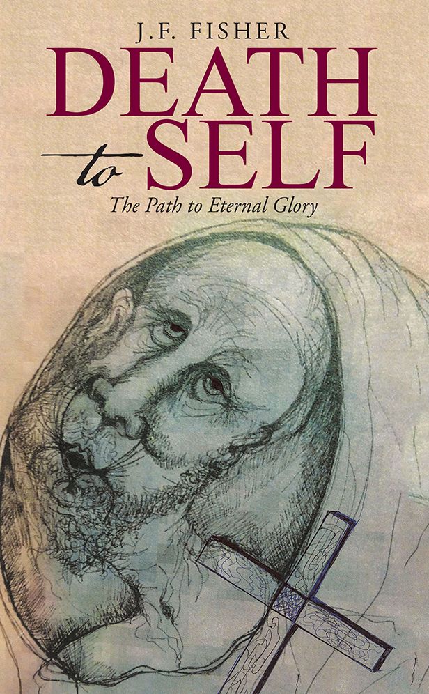 Death to Self: The Path to Eternal Glory