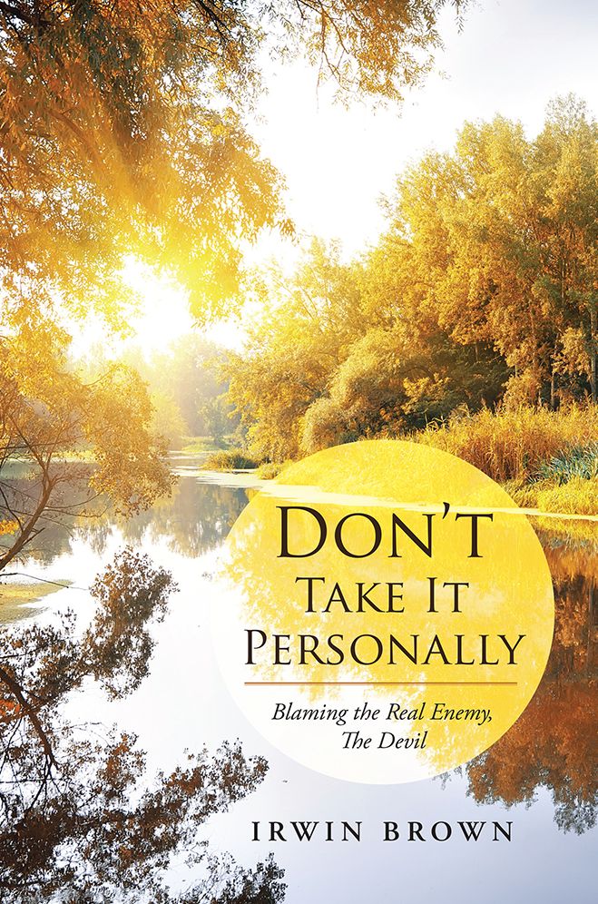 Don't Take It Personally: Blaming the Real Enemy, The Devil