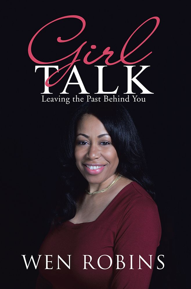 Girl Talk: Leaving the Past Behind You