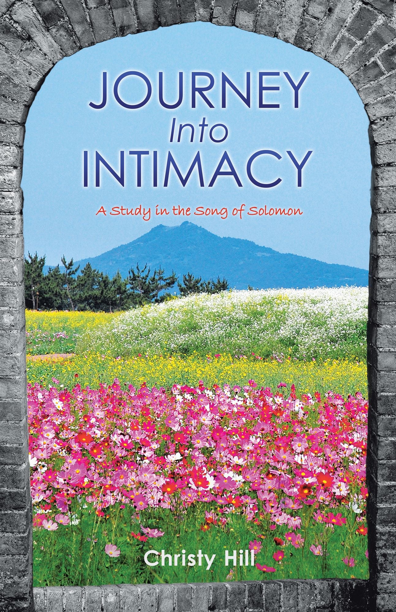Journey into Intimacy: A Study in the Song of Solomon