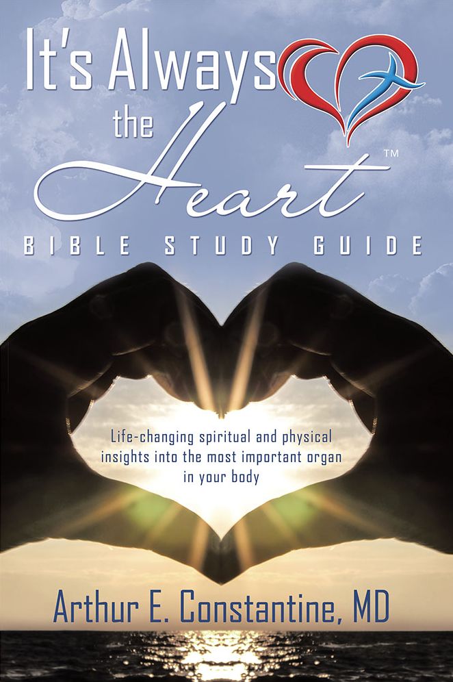 It's Always The Heart Bible Study Guide