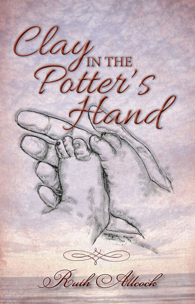 Clay in the Potter's Hand
