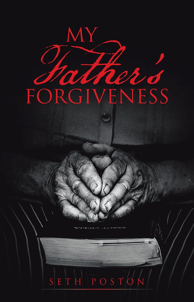 My Father's Forgiveness