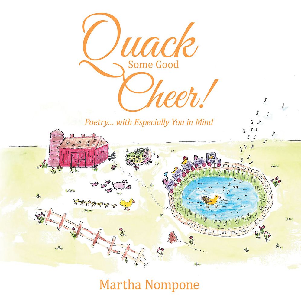 Quack Some Good Cheer !: Poetry... with Especially You in Mind