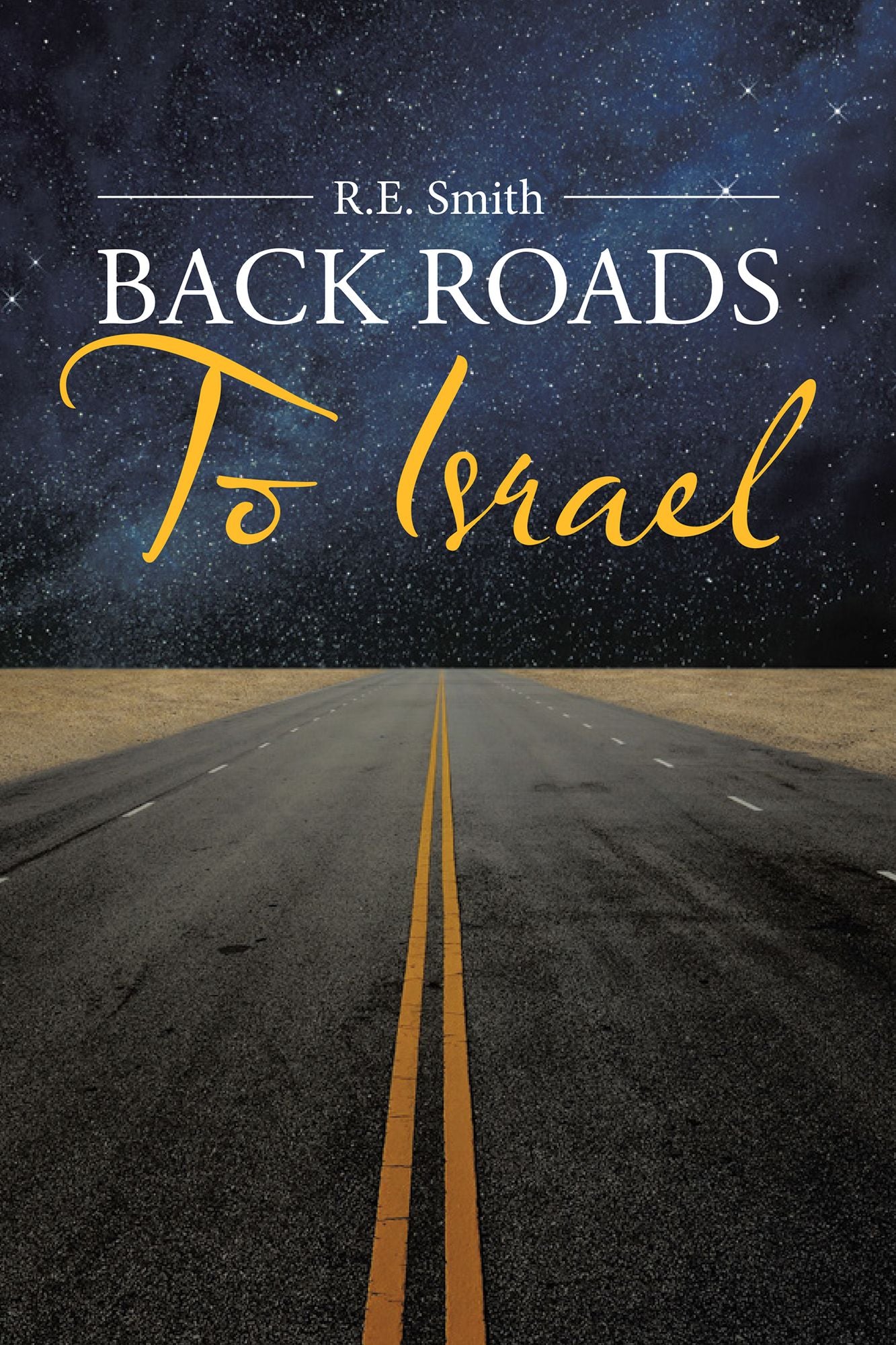 Back Roads To Israel