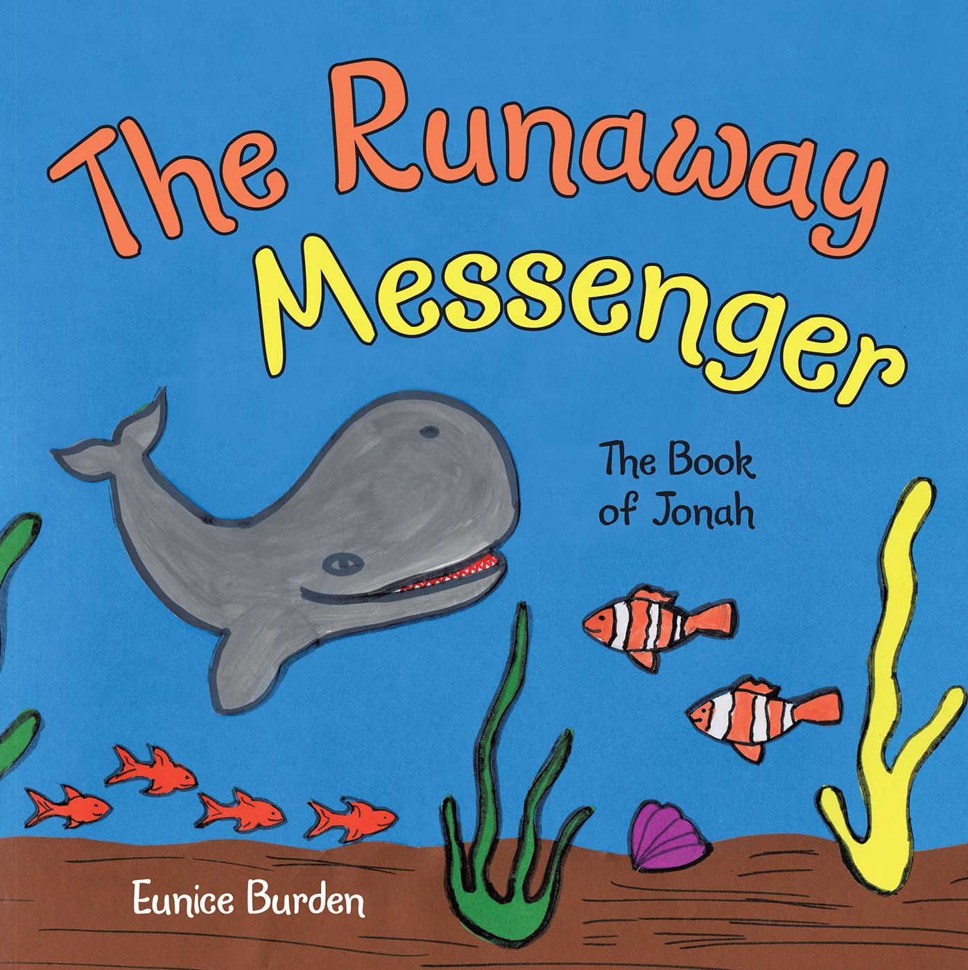 The Runaway Messenger: The book of Jonah (PagePerfect NOOK Book)