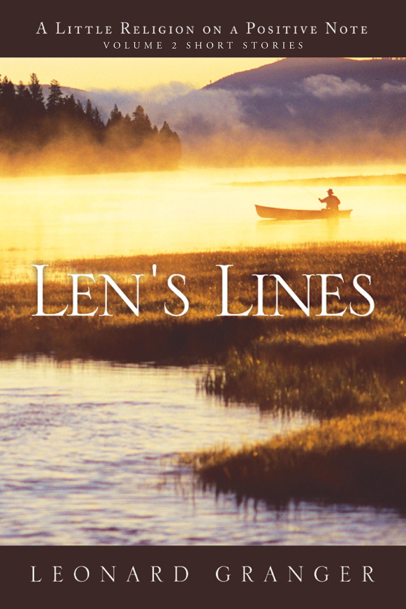 LEN'S LINES: A Little Religion On A Positive Note
