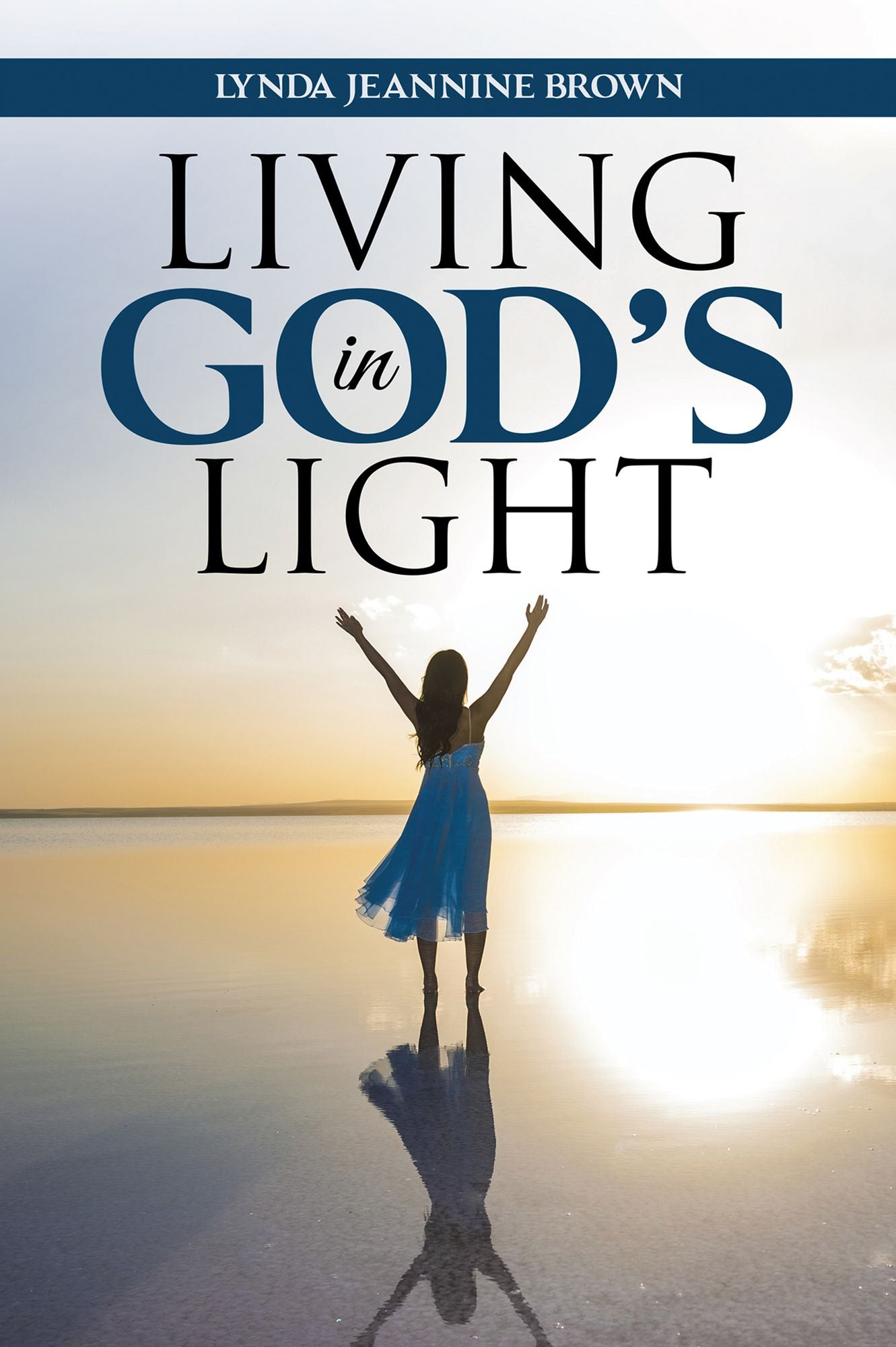 Living in God's Light