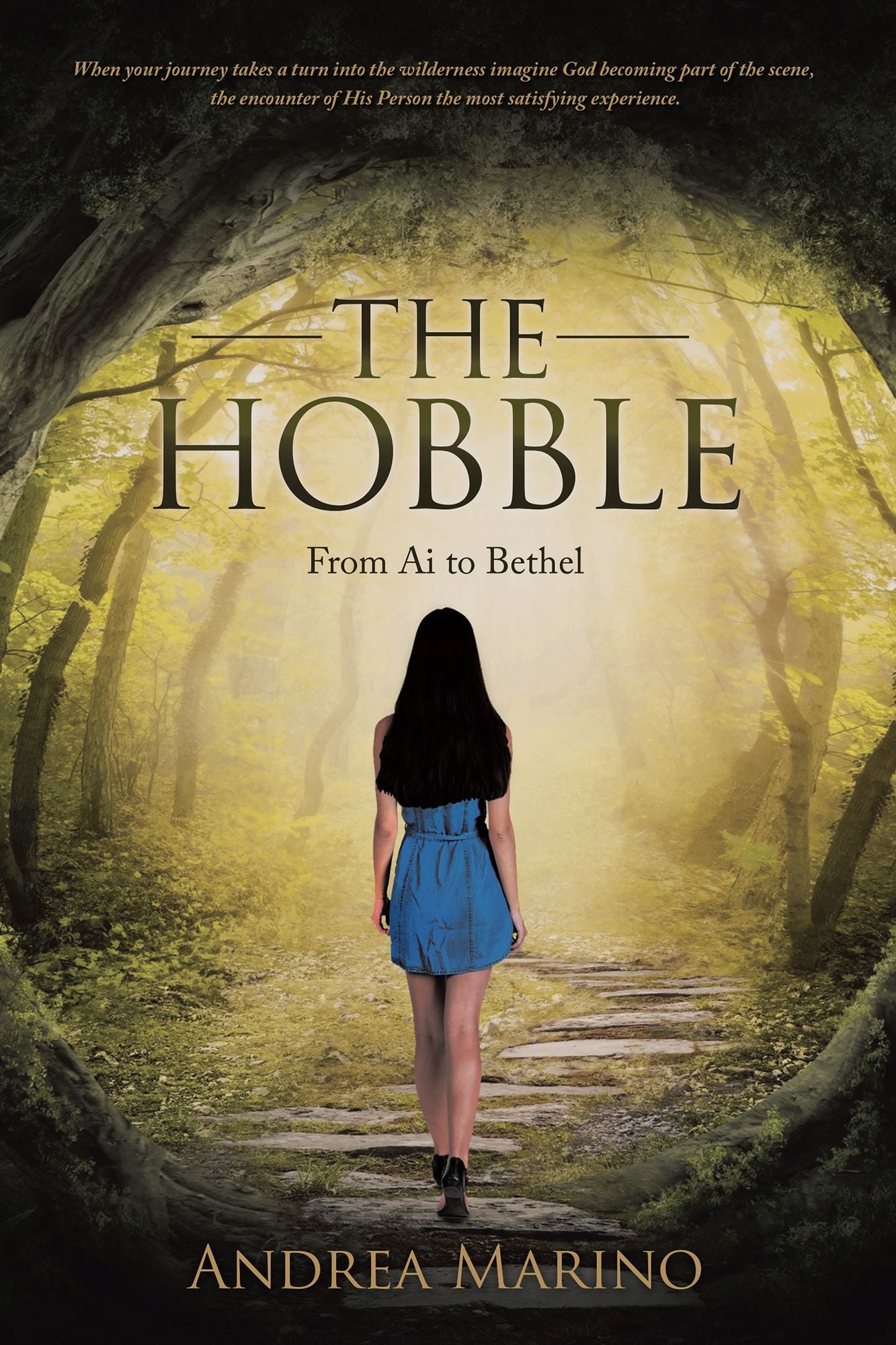 The Hobble: From Ai to Bethel