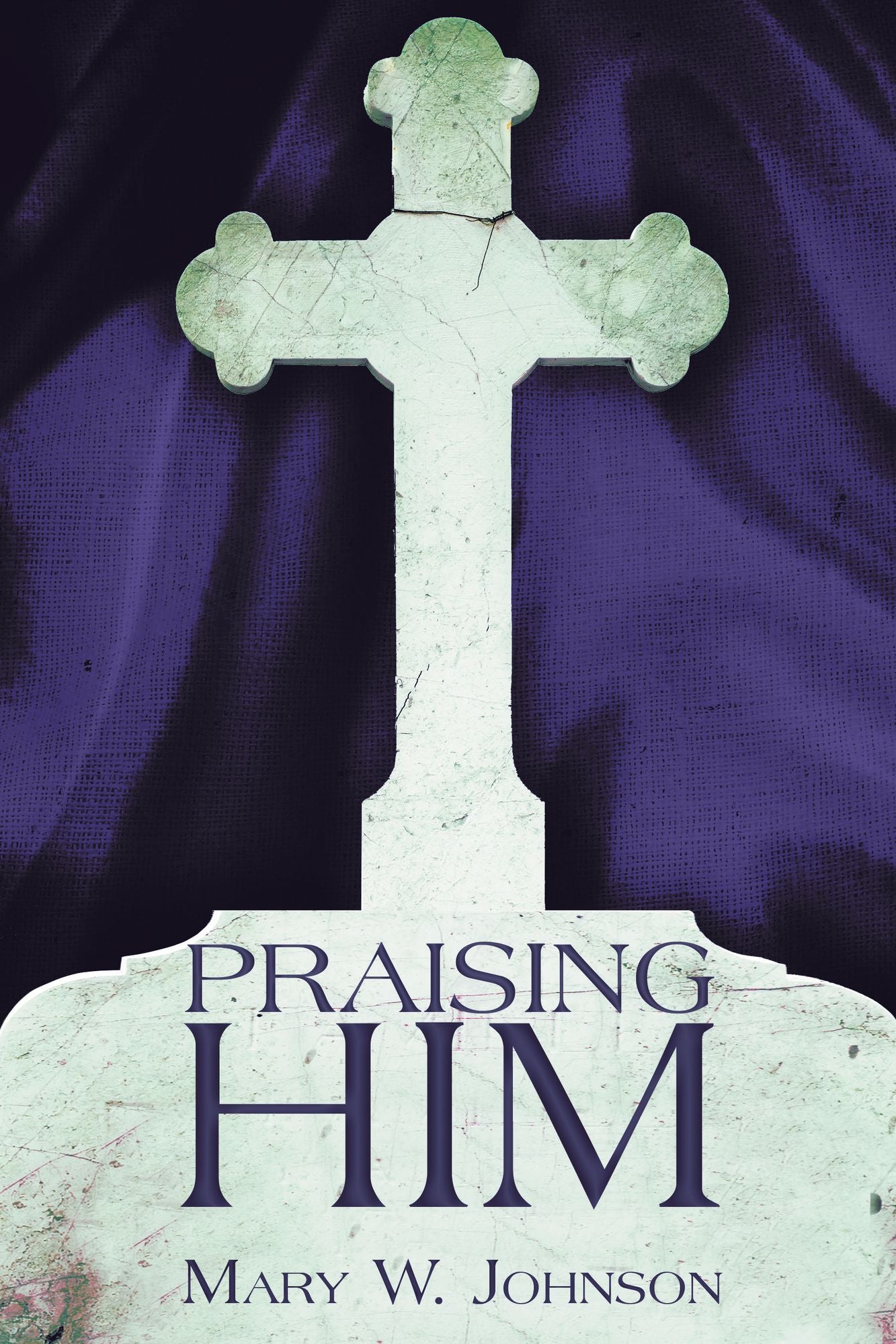 Praising Him