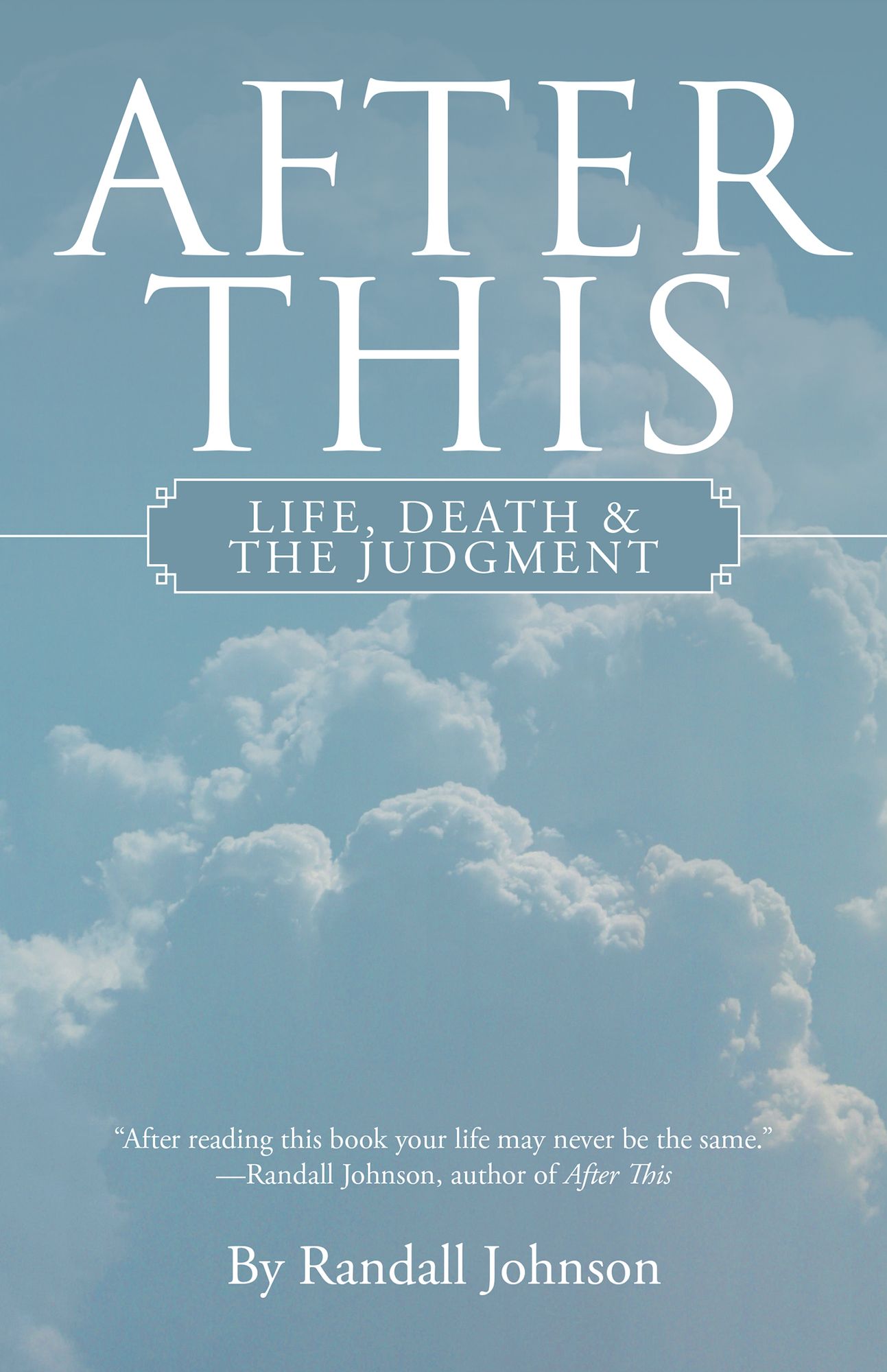 After This: Life, Death & the Judgment
