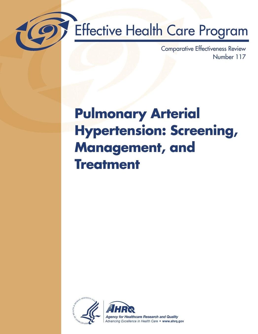 Pulmonary Arterial Hypertension: Screening, Management, and Treatment: Comparative Effectiveness Review Number 117