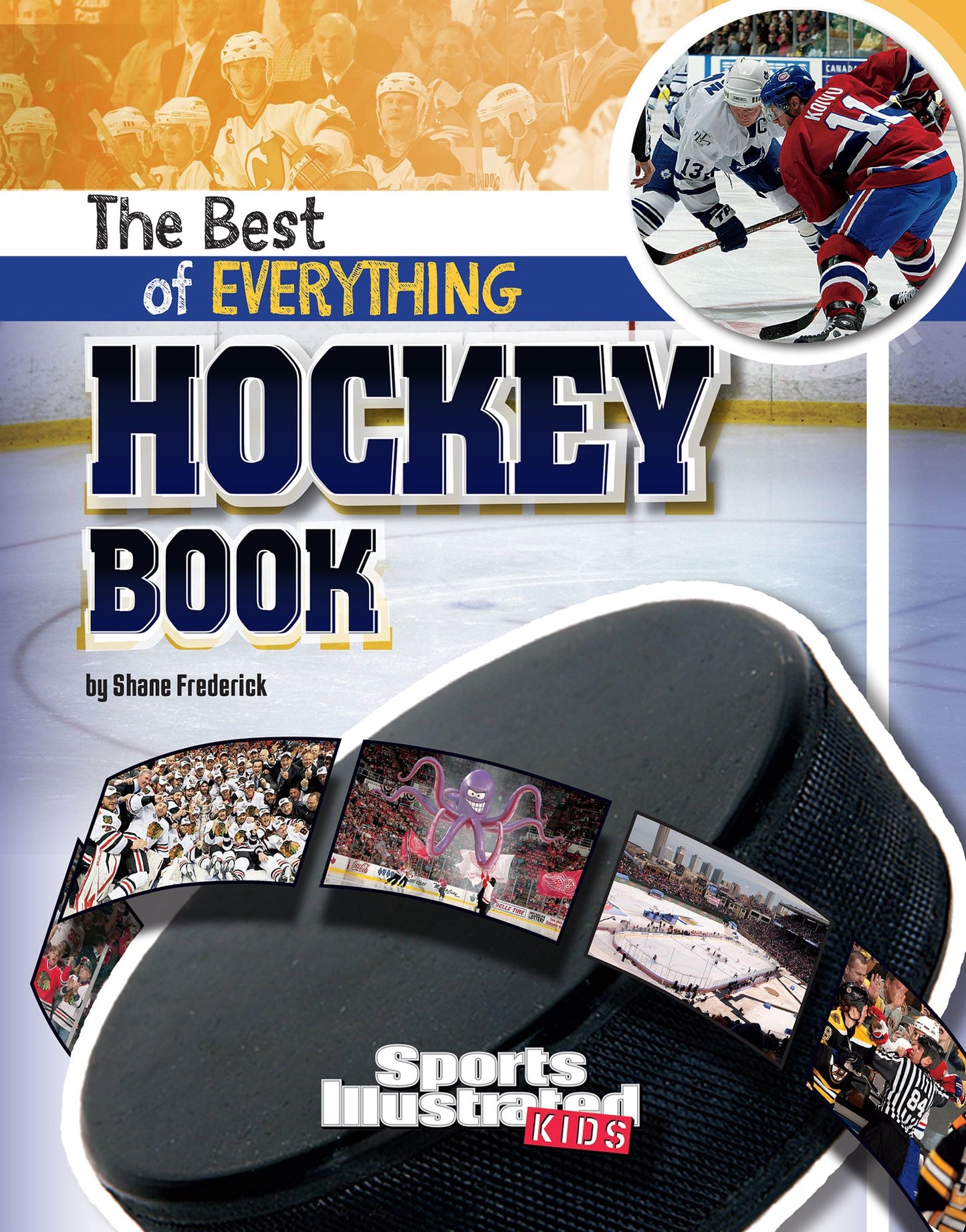 The Best of Everything Hockey Book
