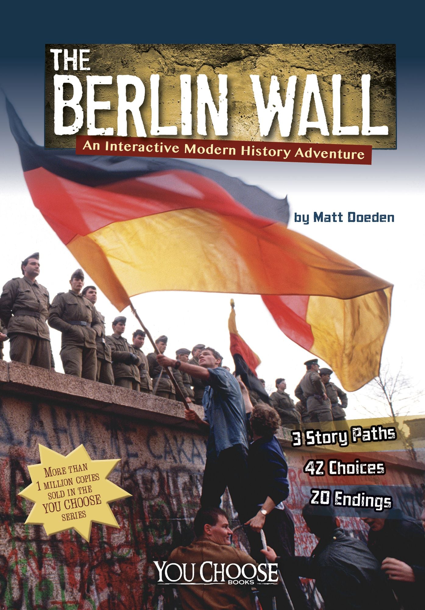 The Berlin Wall: An Interactive Modern History Adventure