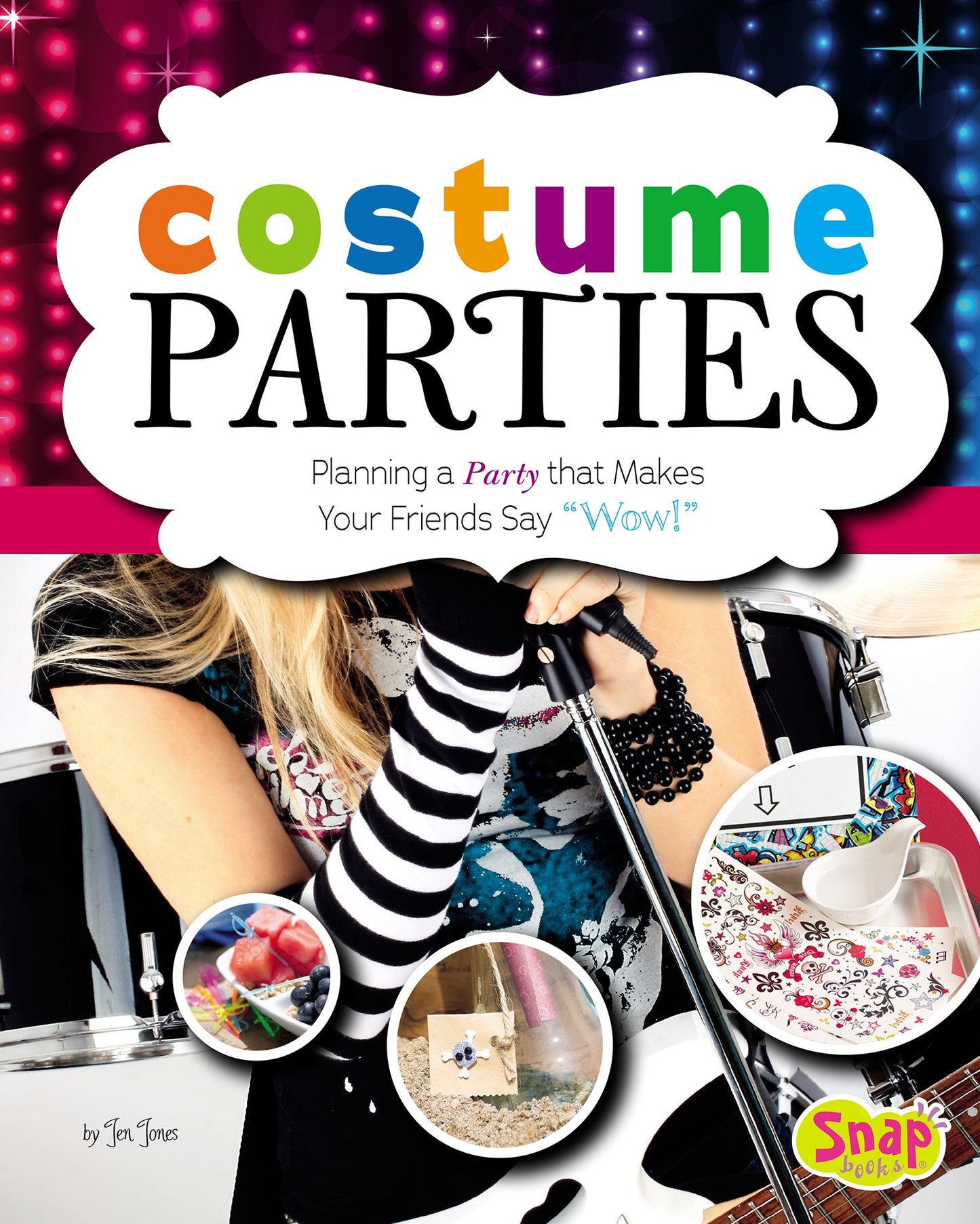 Costume Parties: Planning a Party that Makes Your Friends Say "Wow!"