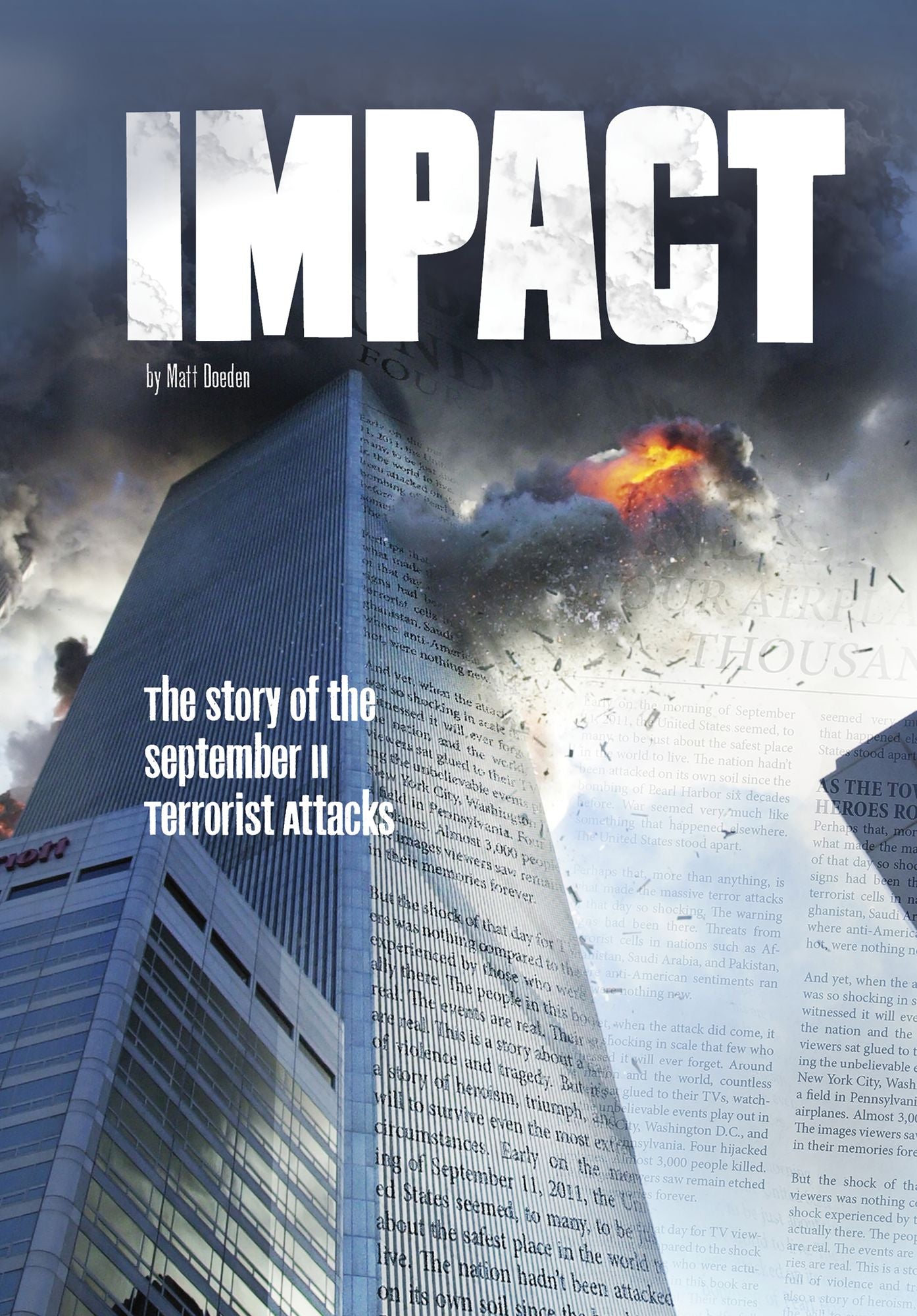 Impact: The Story of the September 11 Terrorist Attacks