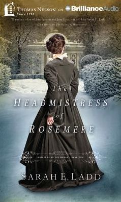 The Headmistress of Rosemere (Whispers on the Moors Series #2)