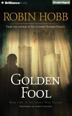 Golden Fool (Tawny Man Series #2)