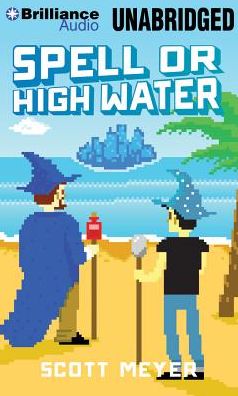 Spell or High Water
