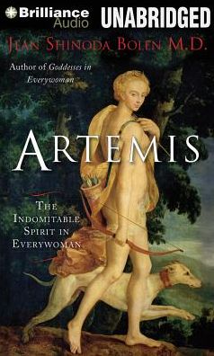 Artemis: The Indomitable Spirit in Everywoman