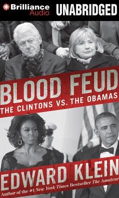Blood Feud: The Clintons vs. The Obamas