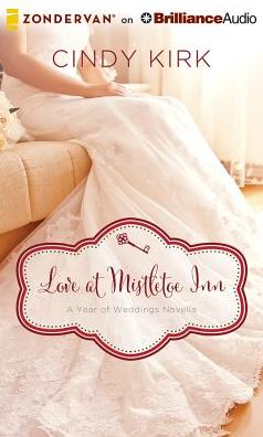 Love at Mistletoe Inn: A December Wedding Story