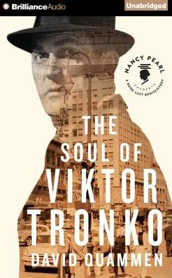 The Soul of Viktor Tronko