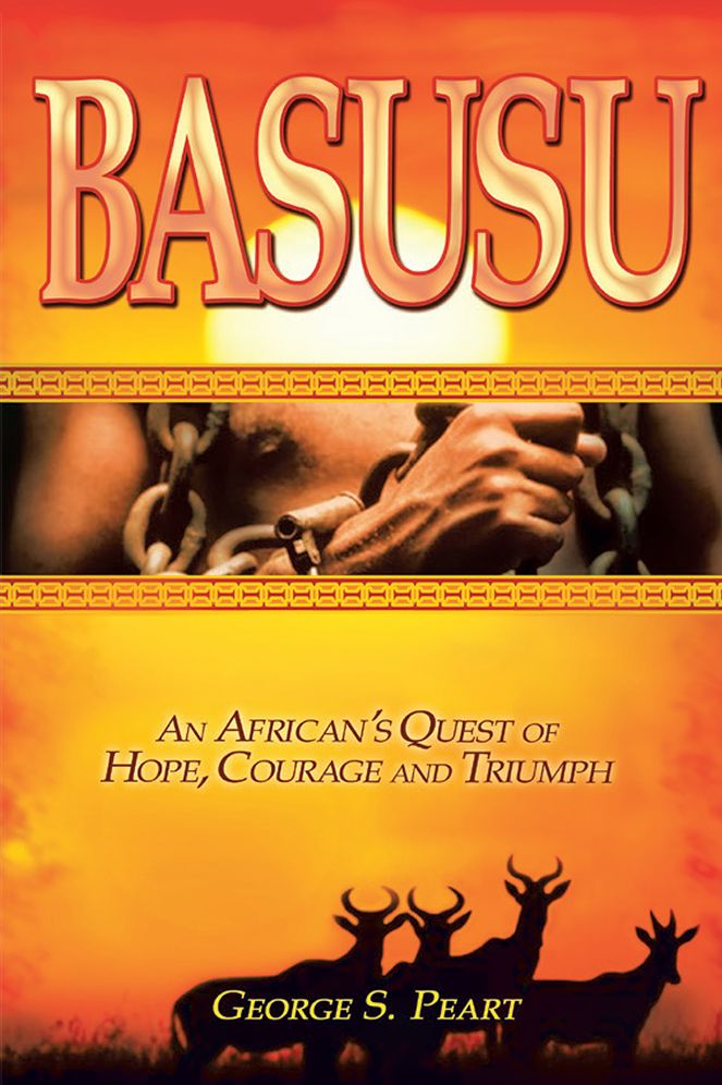 Basusu: An African's Quest of Hope, Courage, and Triumph