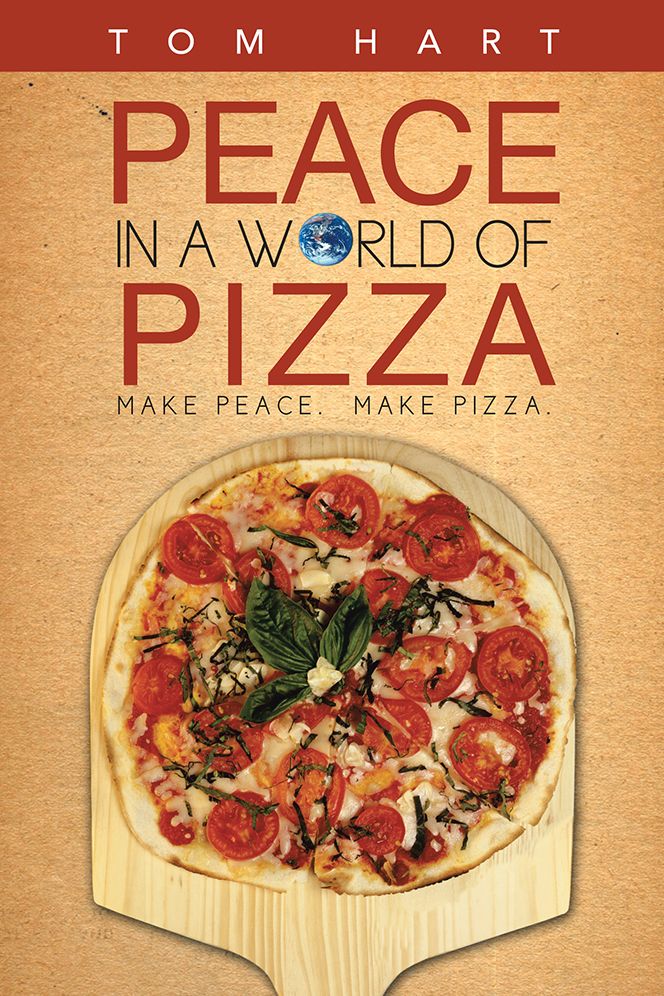Peace In A World Of Pizza