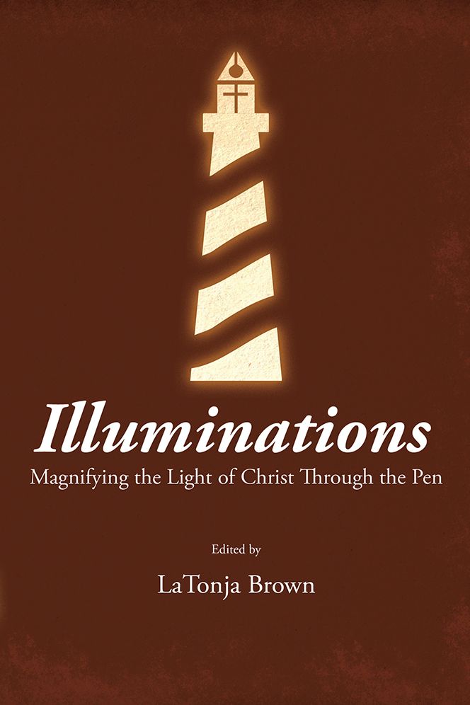 Illuminations: Magnifying the Light of Christ through the Pen