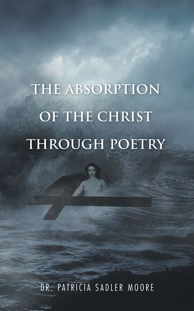 The Absorption Of The Christ Through Poetry