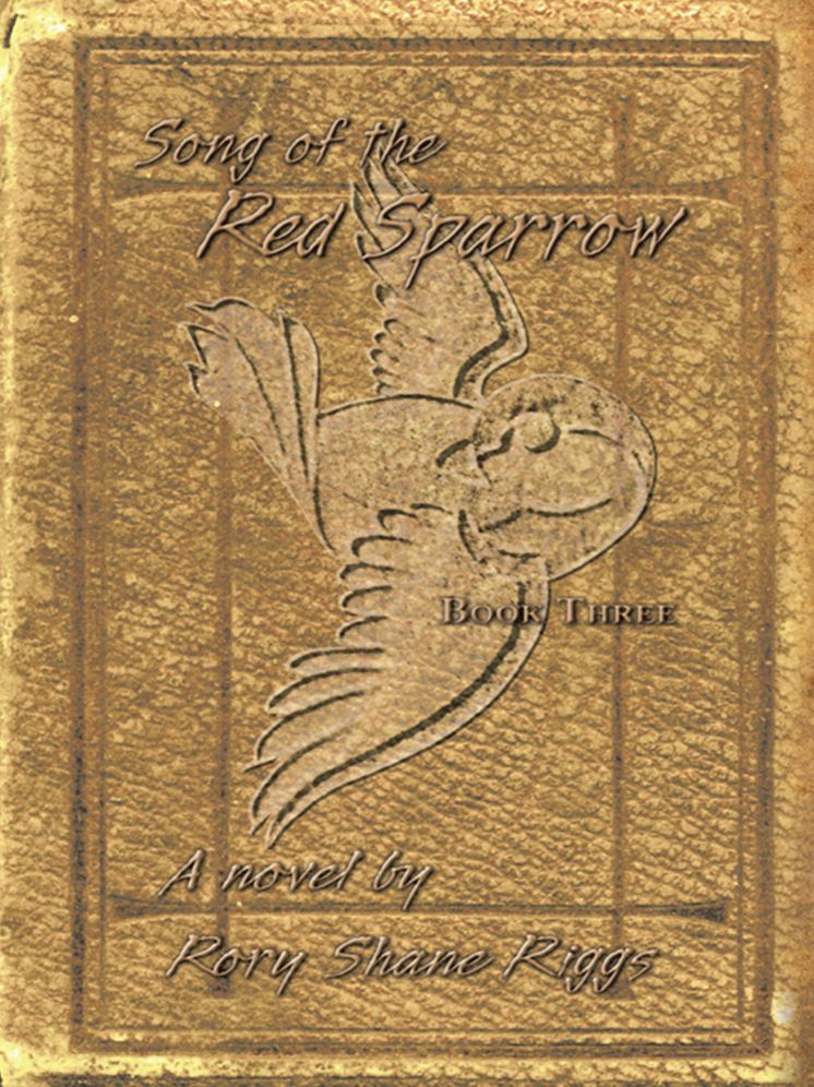 Song of the Red Sparrow, Book Three: The Spirit Is Willing