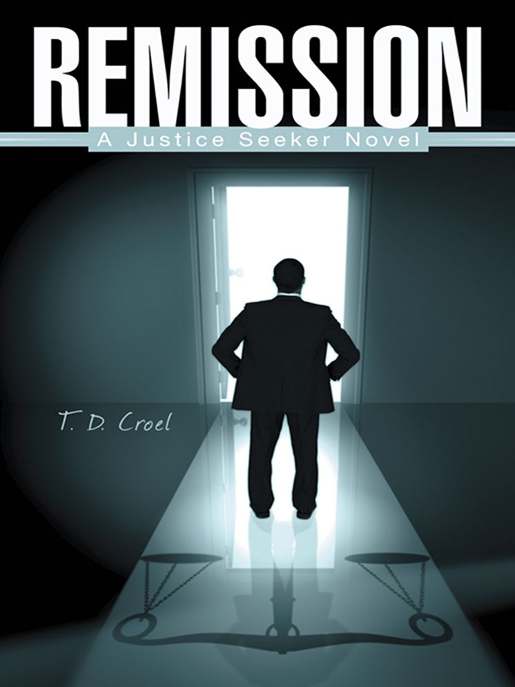 Remission: A Justice Seeker Novel