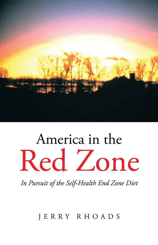America in the Red Zone: In Pursuit of the Self-Health End Zone Diet