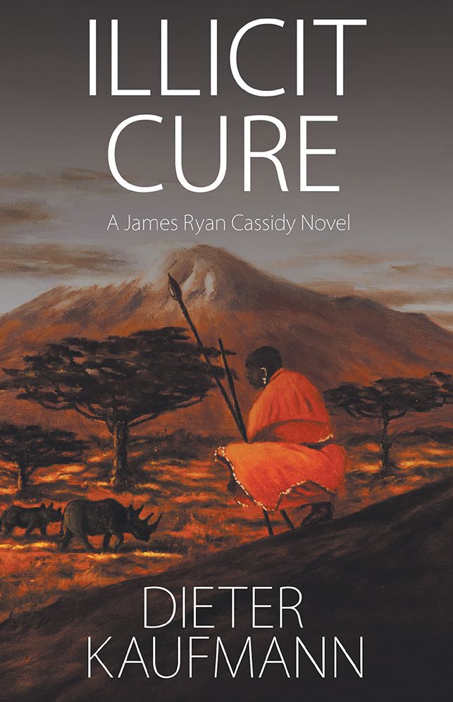 Illicit Cure: A James Ryan Cassidy Novel