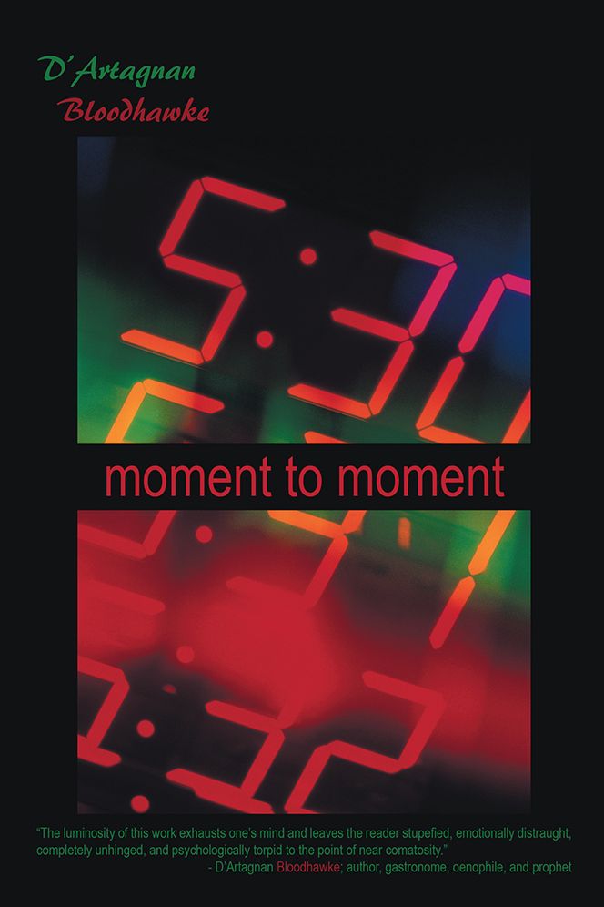 moment to moment: n/a