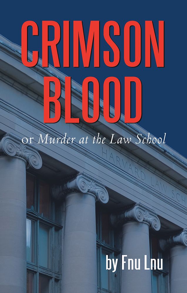 Crimson Blood: or Murder at the Law School