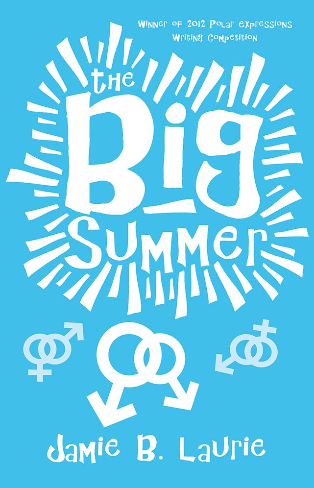 The Big Summer