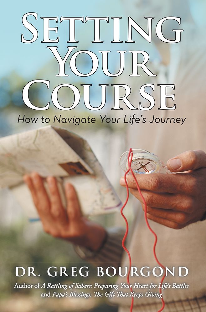 Setting Your Course: How to Navigate Your Life's Journey