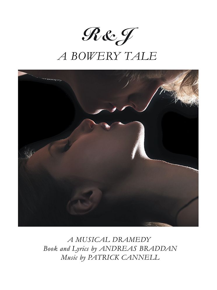 R&J--A Bowery Tale: A Musical Dramedy