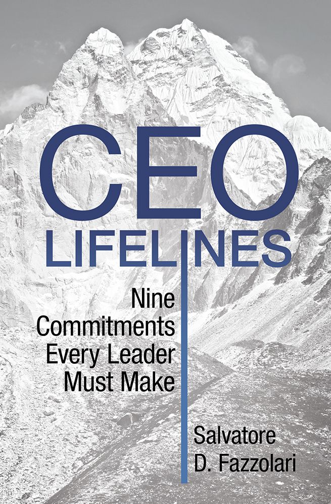 CEO Lifelines: Nine Commitments Every Leader Must Make