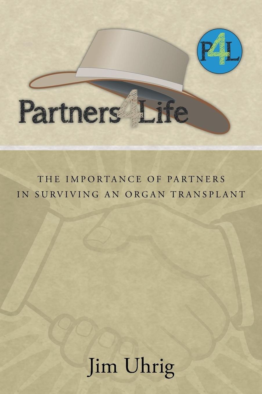 Partners 4 Life: The Importance of Partners in Surviving an Organ Transplant