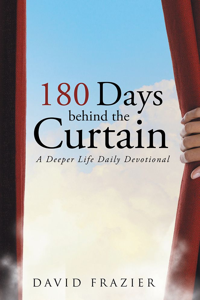 180 Days behind the Curtain: A Deeper Life Daily Devotional
