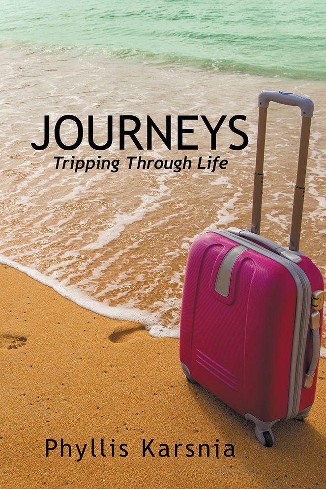 Journeys: Tripping through Life