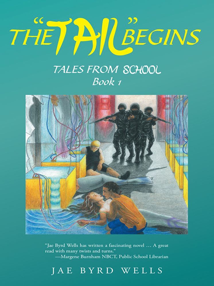 The "Tail" Begins: Tales from School Book 1
