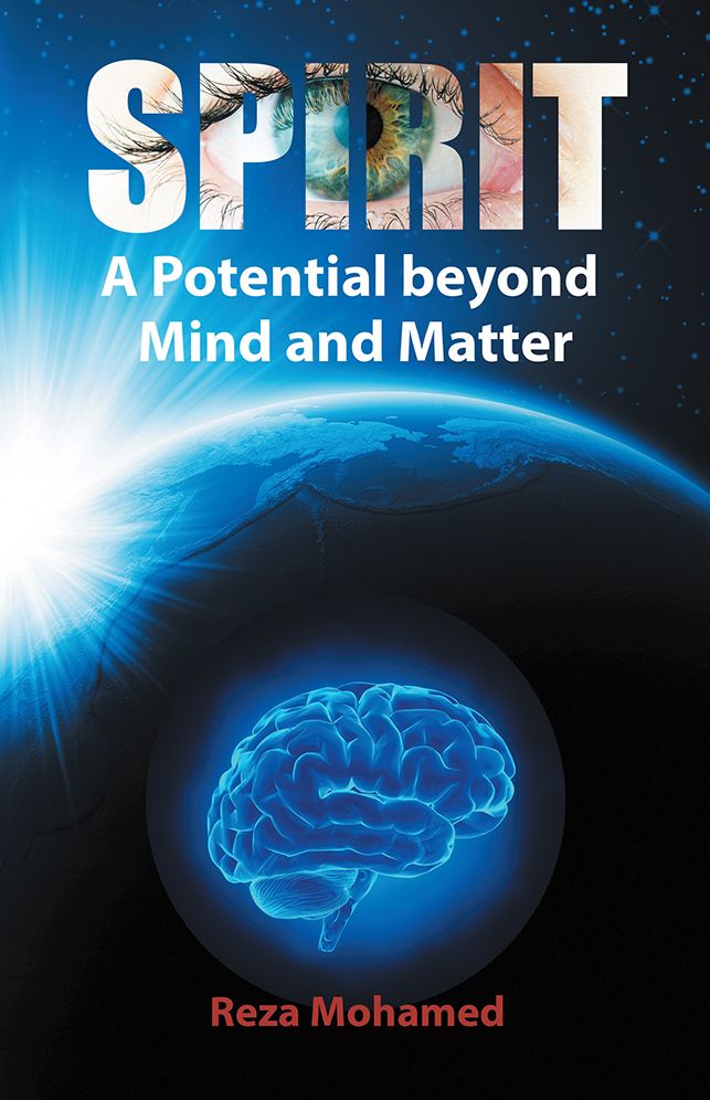 Spirit: A Potential beyond Mind and Matter