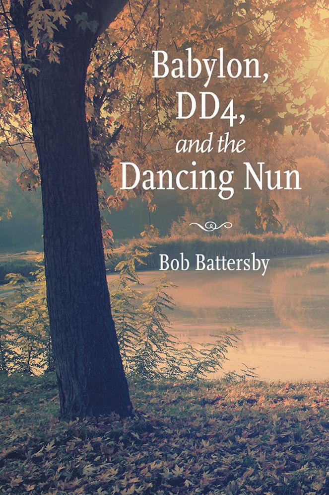 Babylon, DD4, and the Dancing Nun
