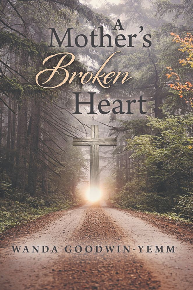 A Mother's Broken Heart