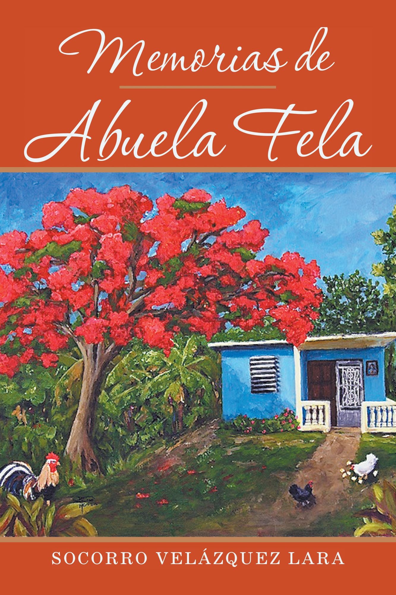 Memorias de Abuela Fela