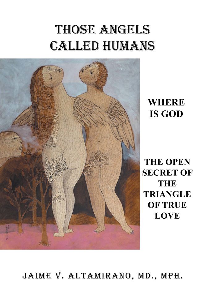 THOSE ANGELS CALLED HUMANS: WHERE IS GOD